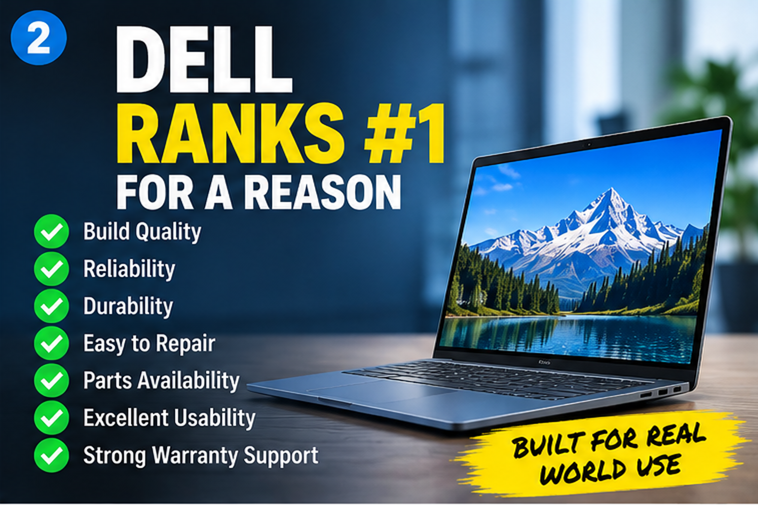 Dell laptop strengths including build quality reliability durability easy repairs and parts availability